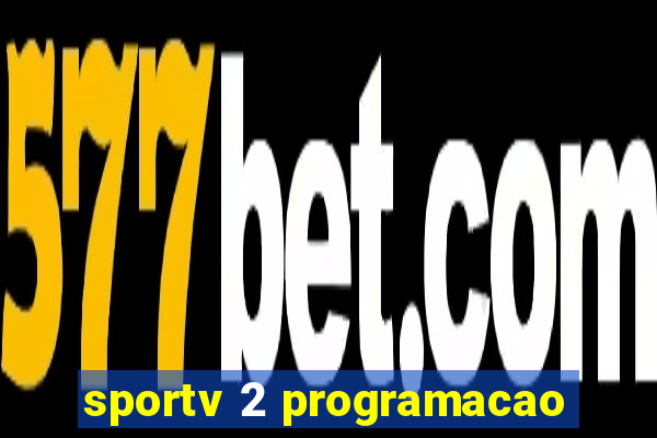 sportv 2 programacao